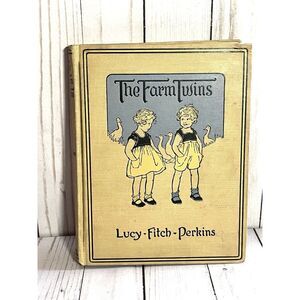 Lucy Fitch Perkins "The Farm Twins" (1928) 1st Edition RARE